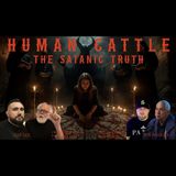 HUMAN CATTLE - The Satanic Truth with Prof Simon Holland and Jon Wedger