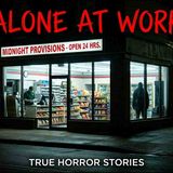 3 Alone at Work Horror Stories _ Scary Stories