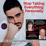 Stop Taking Everything Personally