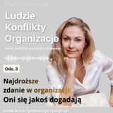 Najdroższe zdanie w organizacji: „Oni się jakoś dogadają”