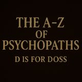 The A-Z Of Psychopaths: D Is For Doss – The Giggling Granny