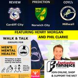 Henry Morgan Reviews Cardiff City with Phil Clarke, Talks transfers & Predicts Lions v Norwich  020221