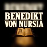 Benedikt von Nursia — die Regel, die Europa prägte