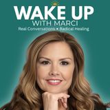 How Childhood Trauma Affects Adult Relationships, Self-Worth & PTSD Symptoms | Wake Up with Marci