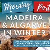 Madeira & Algarve in Winter with Frank & Coach Turner on Good Morning Portugal!