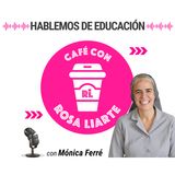128. Mónica Ferré - "La variabilidad es una fuerza para personalizar el aprendizaje"