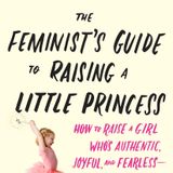 Big Blend Radio: Devorah Blachor - A Feminist's Guide to Raising a Little Princess