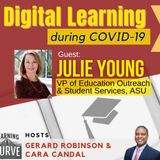ASU’s Julie Young, Virtual Schooling Pioneer, on Digital Learning during COVID-19