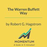 The warren buffett way: The simple secrets of the world's greatest investor (Robert G. Hagstrom)