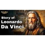 Leonardo Da Vinci The Most Talented Human in History English Listening Practice