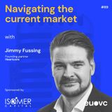 #89 Special Series: Jimmy Fussing of Heartcore on Navigating the current market