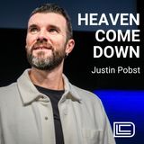 Heaven Come Down | Week 3