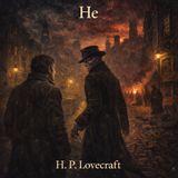 Él de H. P. Lovecraft 🌑🐙 | Audiolibro completo de terror cósmico para dormir | Mitos de Cthulhu #39