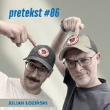 #06 | Julian Łoziński | Jak dostrzec niezwykłość w codziennym otoczeniu