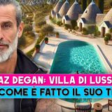 Raz Degan, Villa Di Lusso: Ecco Come E' Fatto Il Suo Trullo!