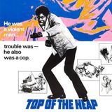 Episode 612: Top of the Heap (1972)