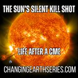 Living After a CME – The Sun’s Silent Kill Shot