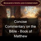 Concise Commentary on the Bible - Book of Matthew - Matthew Henry