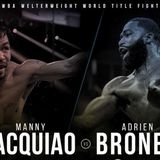 Inside Boxing Weekly: Pacquiao-Broner Preview, Canelo-Jacobs? And Much More