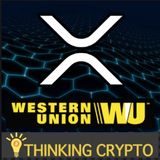Western Union Testing & Considering Use of XRP - Azimo Ripple ODL - Russia Crypto Volume Increases