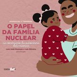 GordaCast #35 | O papel da família nuclear na construção da autoestima das crianças com Gabi Menezes e Laís Oliveira