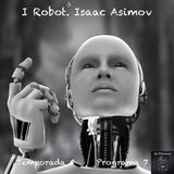I Robot. Isaac Asimov