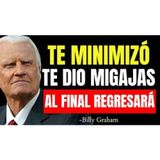 Te MINIMIZARON y Te Dieron MIGAJAS Pero Esta Es La VERDAD Del Por Qué VUELVEN Al FINAL - Predicas Cristianas
