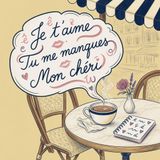 French Love Phrases Quick Phrase Episode for July 2026