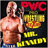 Pro Wrestling Culture #547 - A conversation with Mr. Kennedy