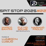 Spit Stop 2025 - Puntata 22 - LIVE con Fulvio Solms