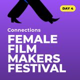 Connections - Female Filmmakers Festival 2024. Moviemento Kino, Kreuzberg, Berlino.