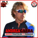 Passione Triathlon n° 150 🏊🚴🏃💗 Andrea Gabba