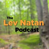 37. Post-Election Reflections: How to Stay Grounded and Focused - Lev Natan