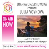 How To Become a Digital Nomad | Julia Voynova on Live Your Dream with Joanna Orzechowska