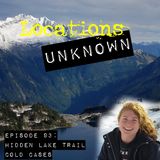 Mystery on the Hidden Lake Trail - Washington