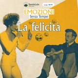 LA FELICITÀ