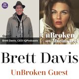 Brett Davis on UNBROKEN "Come Back" with Marina Teel  Ep 351