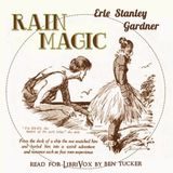 Rain Magic by Erle Stanley Gardner | Full Audiobook | Audiobook Time