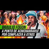 BRAULIO FOGON A PUNTO DE ACHICHARRARSE POR COMPLACER A QUIEN NO LE DEBE NADA (REFLEXION)