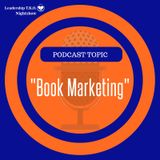 Book Marketing  | Lakeisha McKnight | Authorship Tuesday