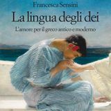 Francesca Sensini "La lingua degli dei"