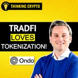Ondo Finance is Dominating the Institutional Tokenization Surge! with Ian De Bode