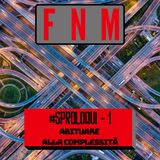 Sproloqui 1 - Abituare alla complessità