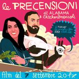 LE PRECENSIONI • S2E1 • 7 settembre 2017