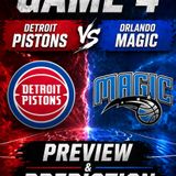 NBA Playoffs Game 4 Detroit vs Orlando: Preview and Prediction