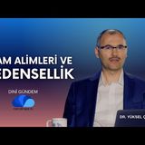 İSLAM ALİMLERİ VE NEDENSELLİK PROBLEMİ - DR. YÜKSEL ÇAYIROĞLU - DİNİ GÜNDEM