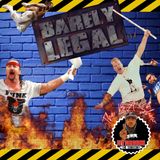 LMBTT Presents: The B.(A.) Show episode 12: Time to Get Extreme! Barely Legal 97: A 53 year old man...