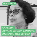 Cátedra Álvaro Cepeda Samudio :: INVITADA: Tita Cepeda