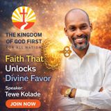 FAITH THAT UNLOCKS DIVINE FAVOUR