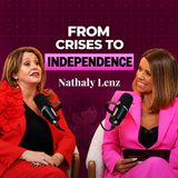 From Crisis To Financial Serenity | Nathaly Lenz